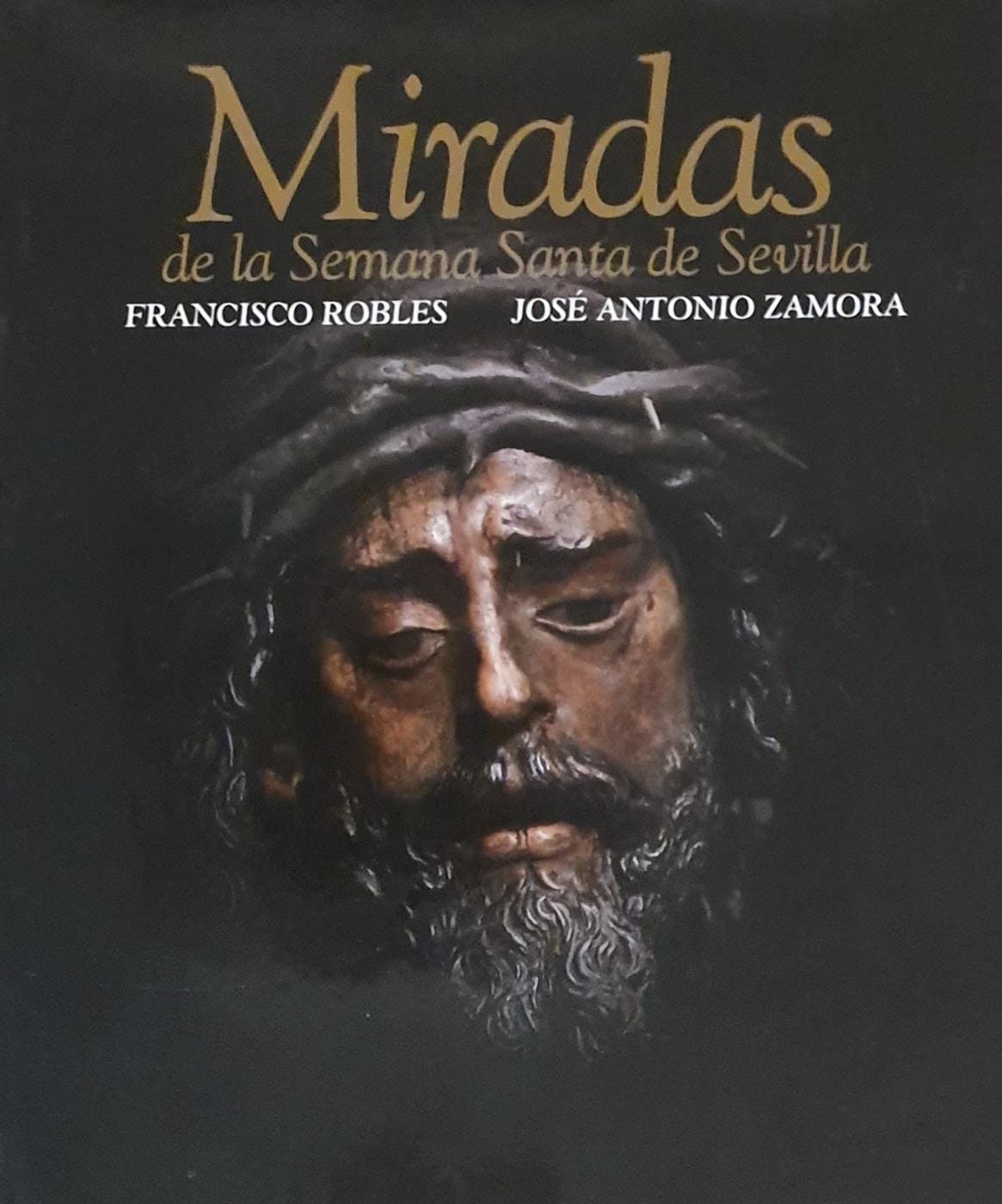 Portada del libro Miradas de la Semana Santa 